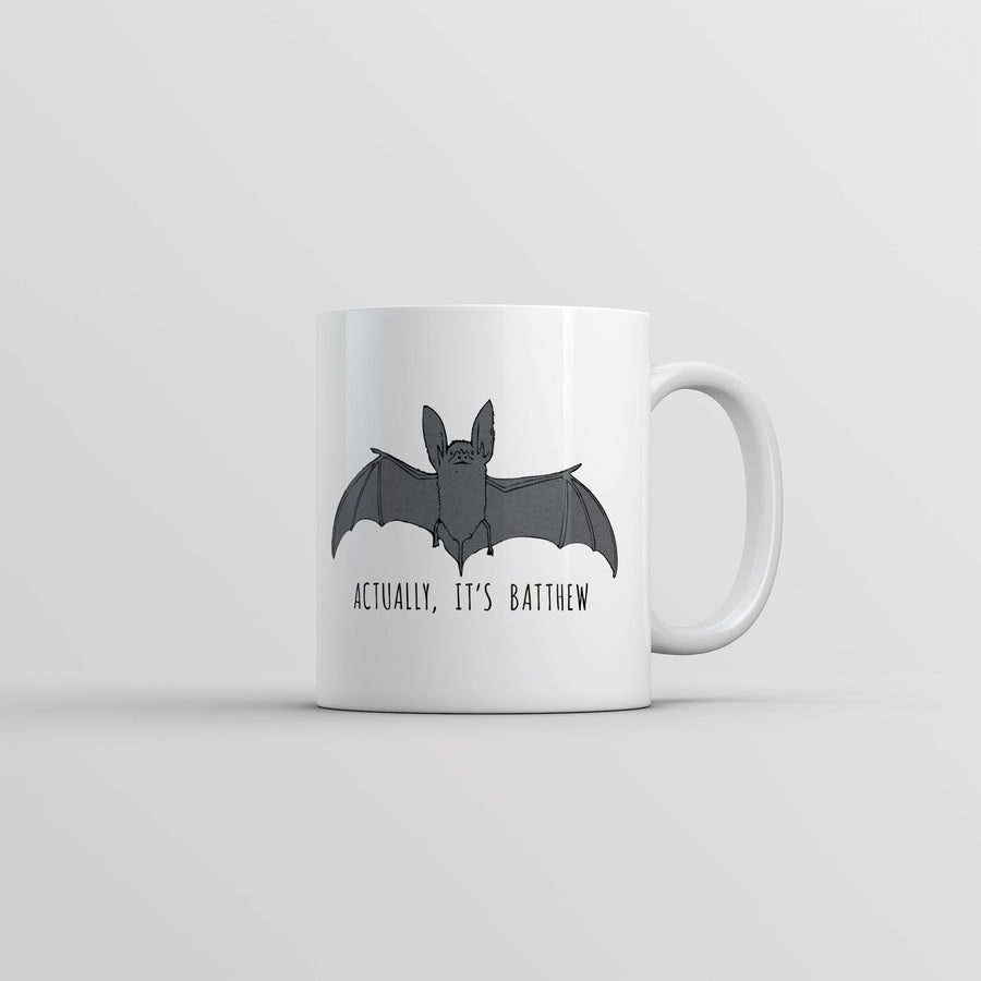 Funny White Actually Its Batthew Coffee Mug Nerdy animal sarcastic Tee