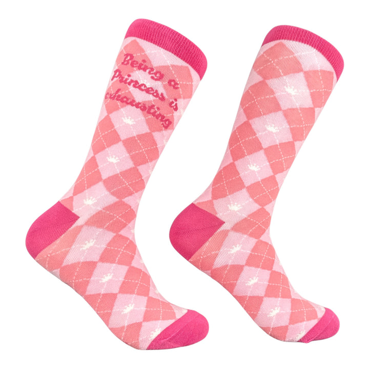 Funny Princess Exhausting Being A Princess Is Exhausting Sock Nerdy Sarcastic Tee