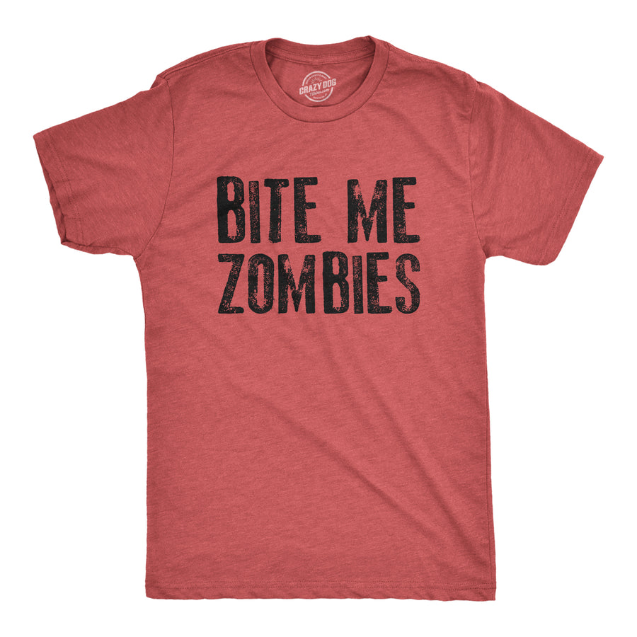 Funny Heather Red - Bite Me Bite Me Zombies Mens T Shirt Nerdy Halloween Zombie Tee