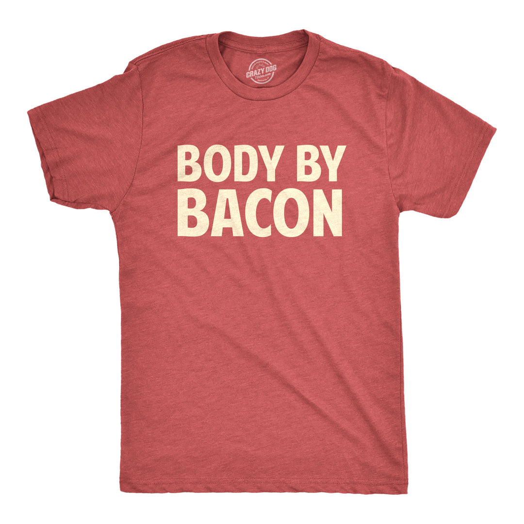 Funny Body By Bacon Mens T Shirt Nerdy Fitness Food Tee