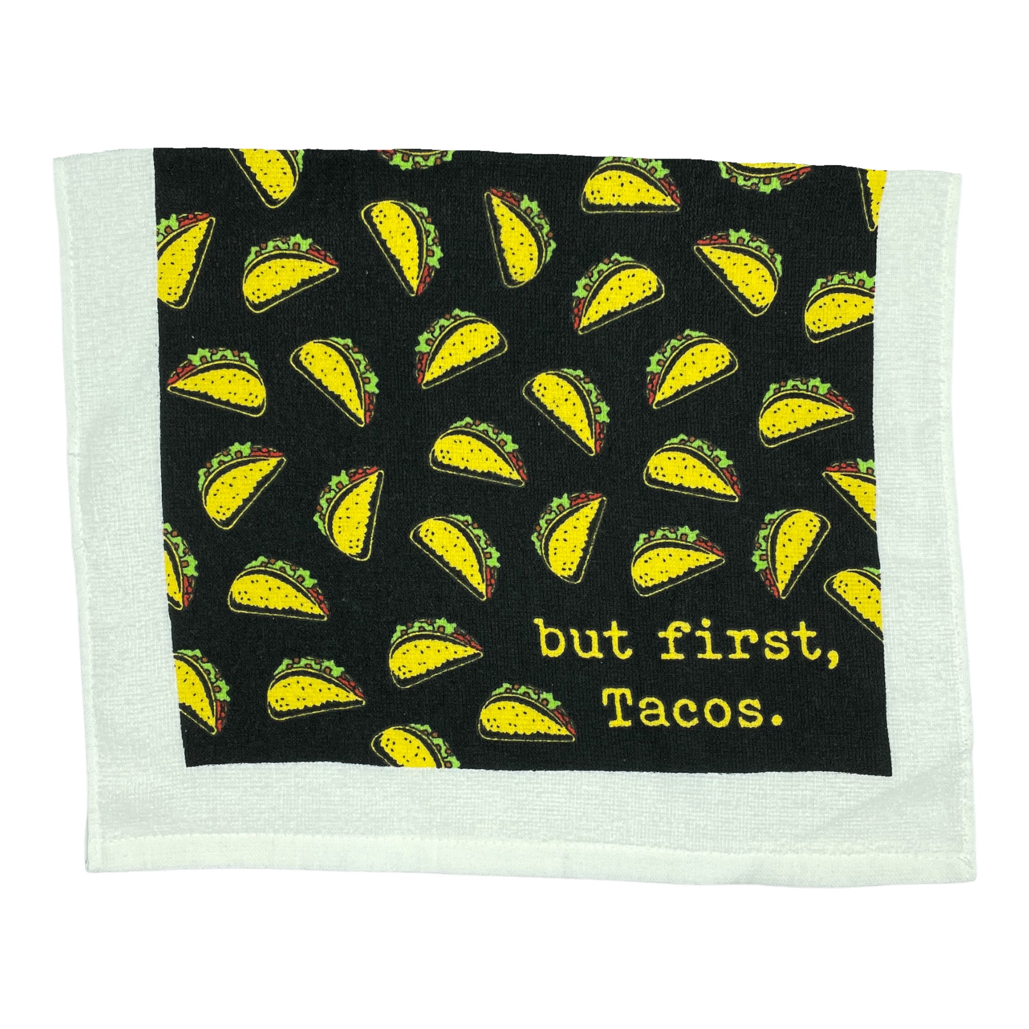 Funny But First Tacos Taco Tea Towels Nerdy Cinco De Mayo Food Tee