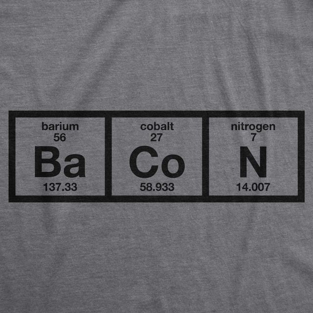 Chemistry Of Bacon Men's T Shirt