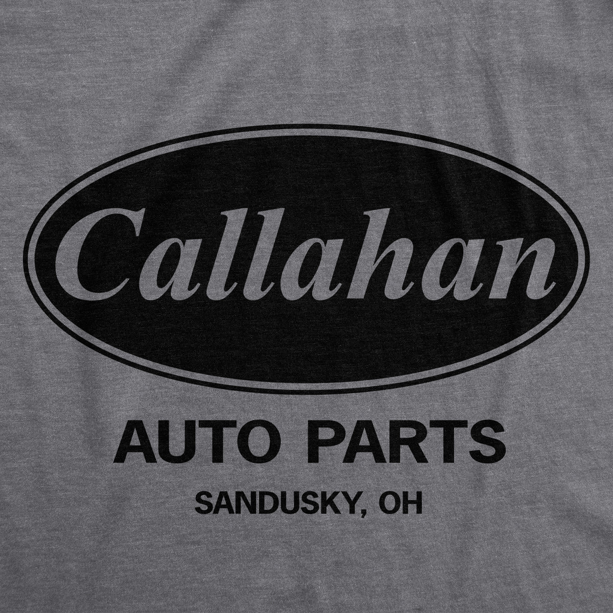 Callahan Auto Parts Men&#39;s Tshirt