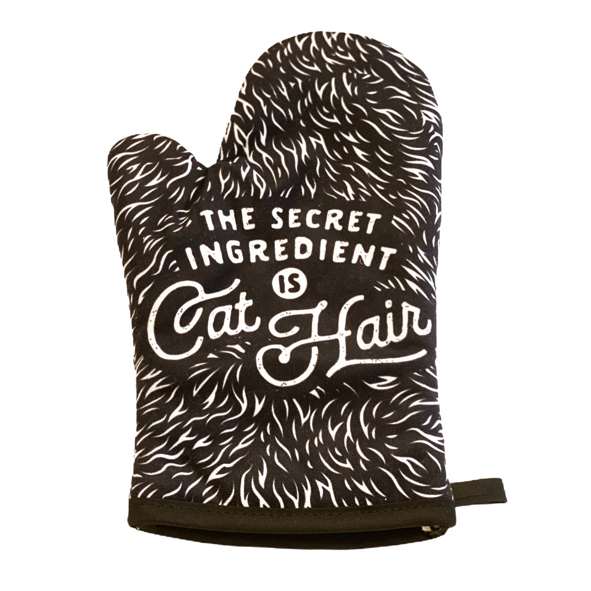 Funny Black The Secret Ingredient Is Cat Hair Oven Mitt Nerdy Cat Tee