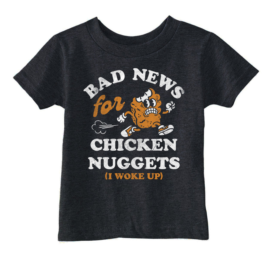 Funny Black Bad News For Chicken Nuggets Toddler T Shirt Nerdy food Tee