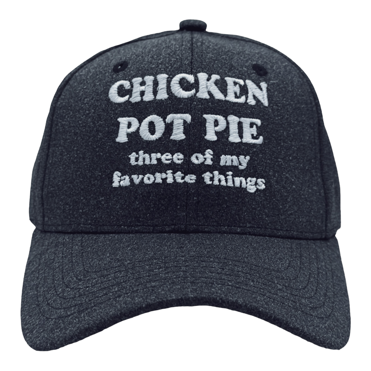 Funny Heather Black -  Chicken Pot Pie Chicken Pot Pie Three Of My Favorite Things Nerdy 420 Food Tee
