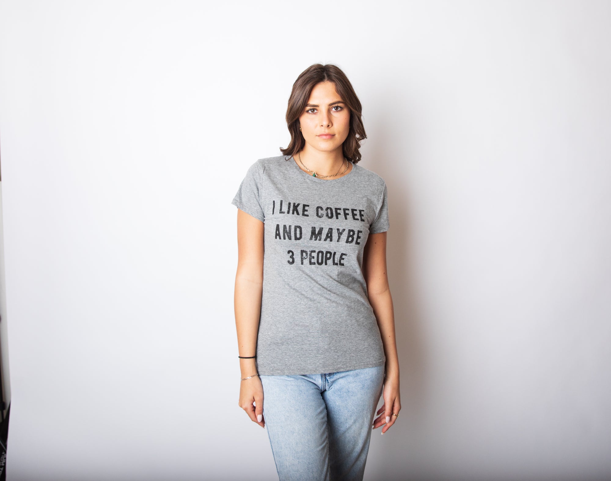 I Like Coffee And Maybe 3 People Women's Tshirt