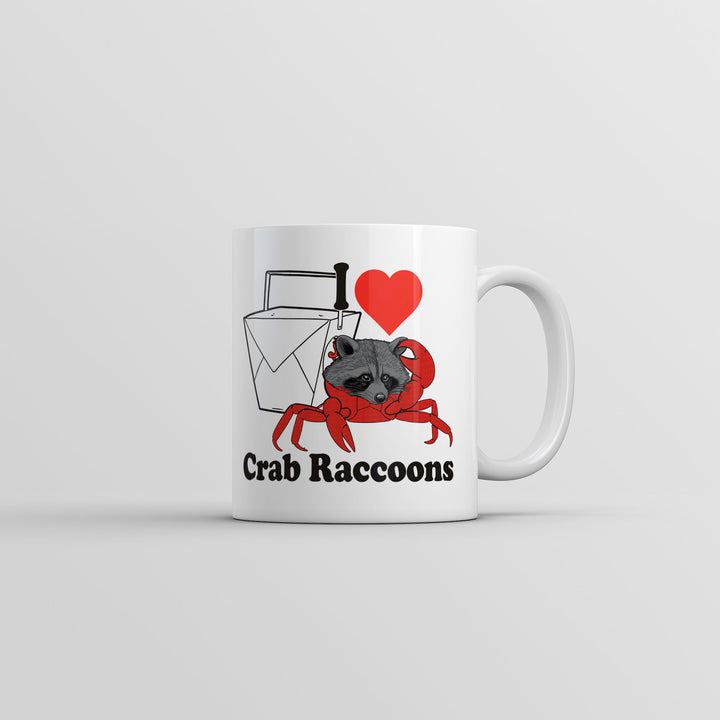 Funny White I Heart Crab Raccoons Coffee Mug Nerdy animal Food sarcastic Tee