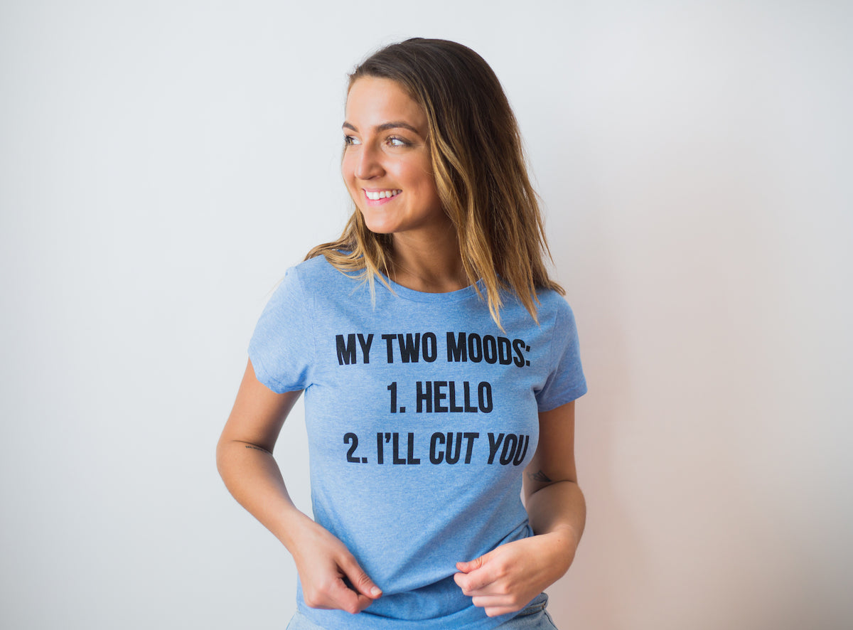 My Two Moods Women&#39;s Tshirt