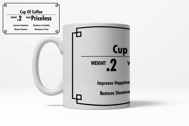 Cup Of Coffee: Priceless Mug