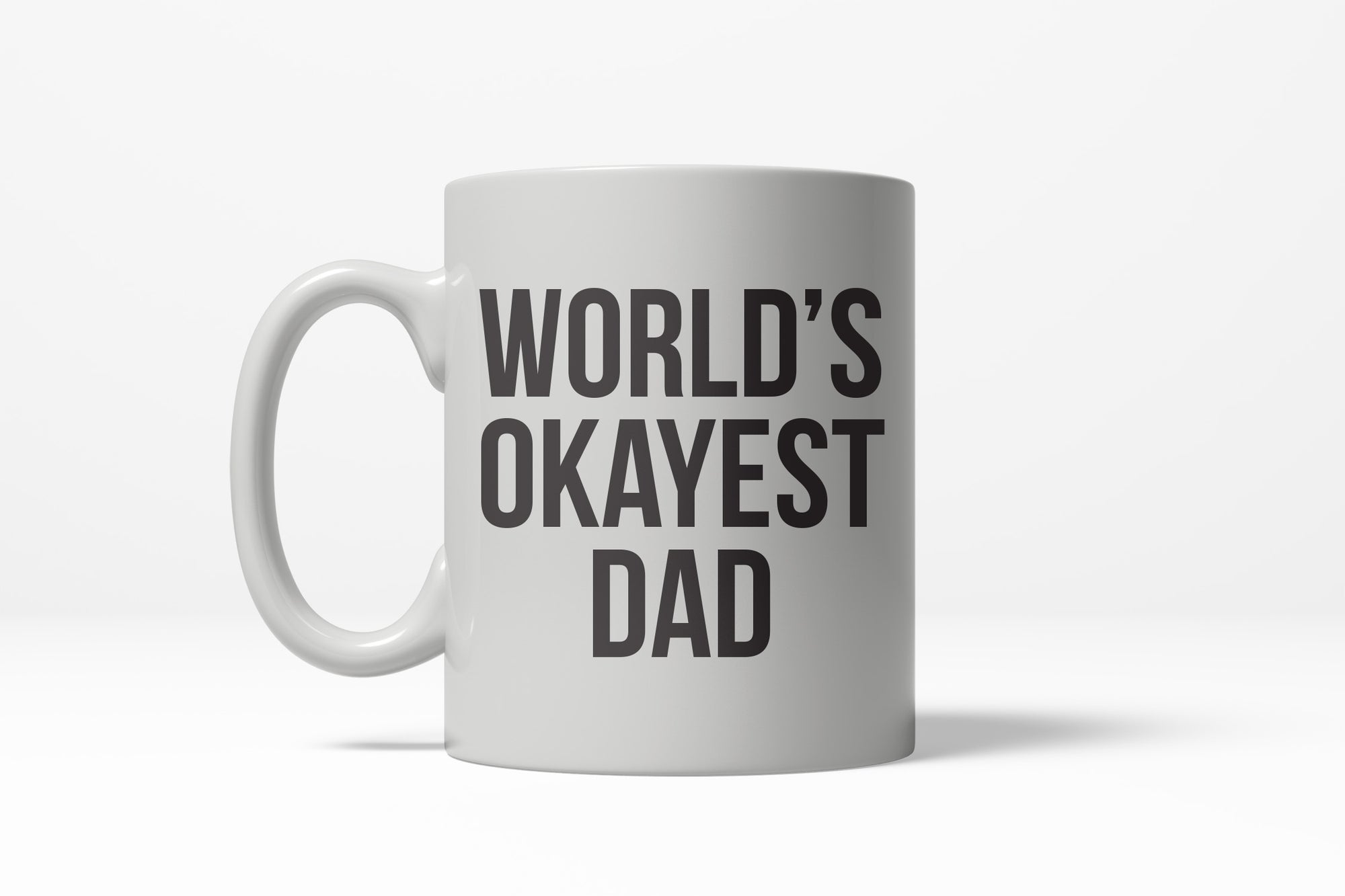 Funny Okayest Dad World's Okayest Dad Coffee Mug Nerdy Father's Day okayest Tee