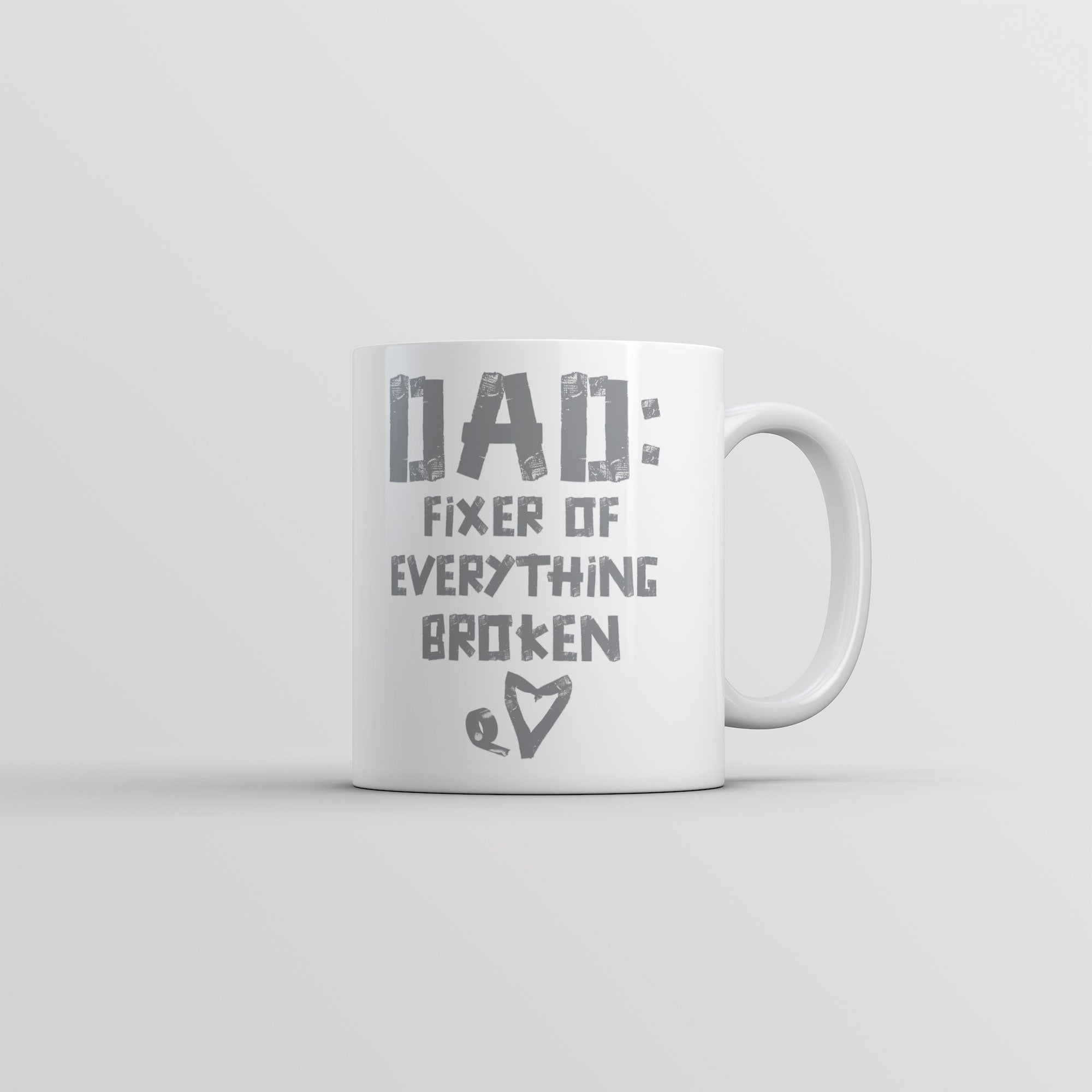 Funny White Dad Fixer Of Everything Broken Coffee Mug Nerdy Father's Day Tee