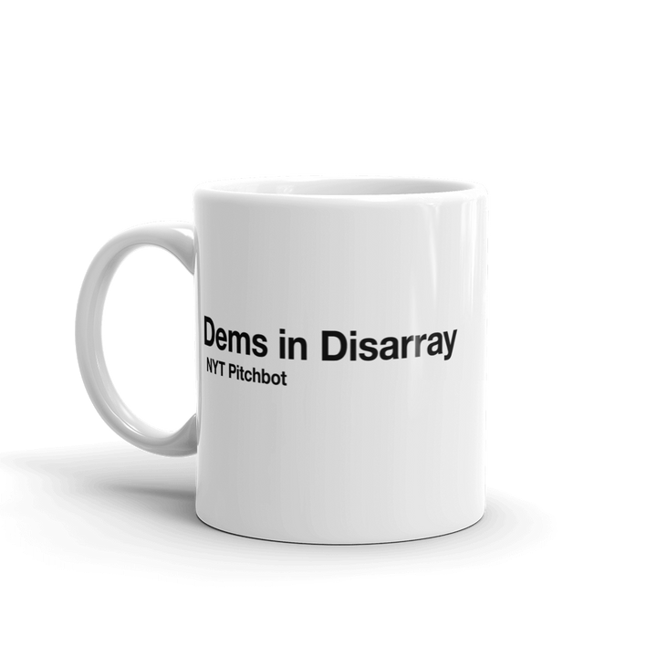 Funny White Dems In Disarray Coffee Mug Nerdy sarcastic Tee