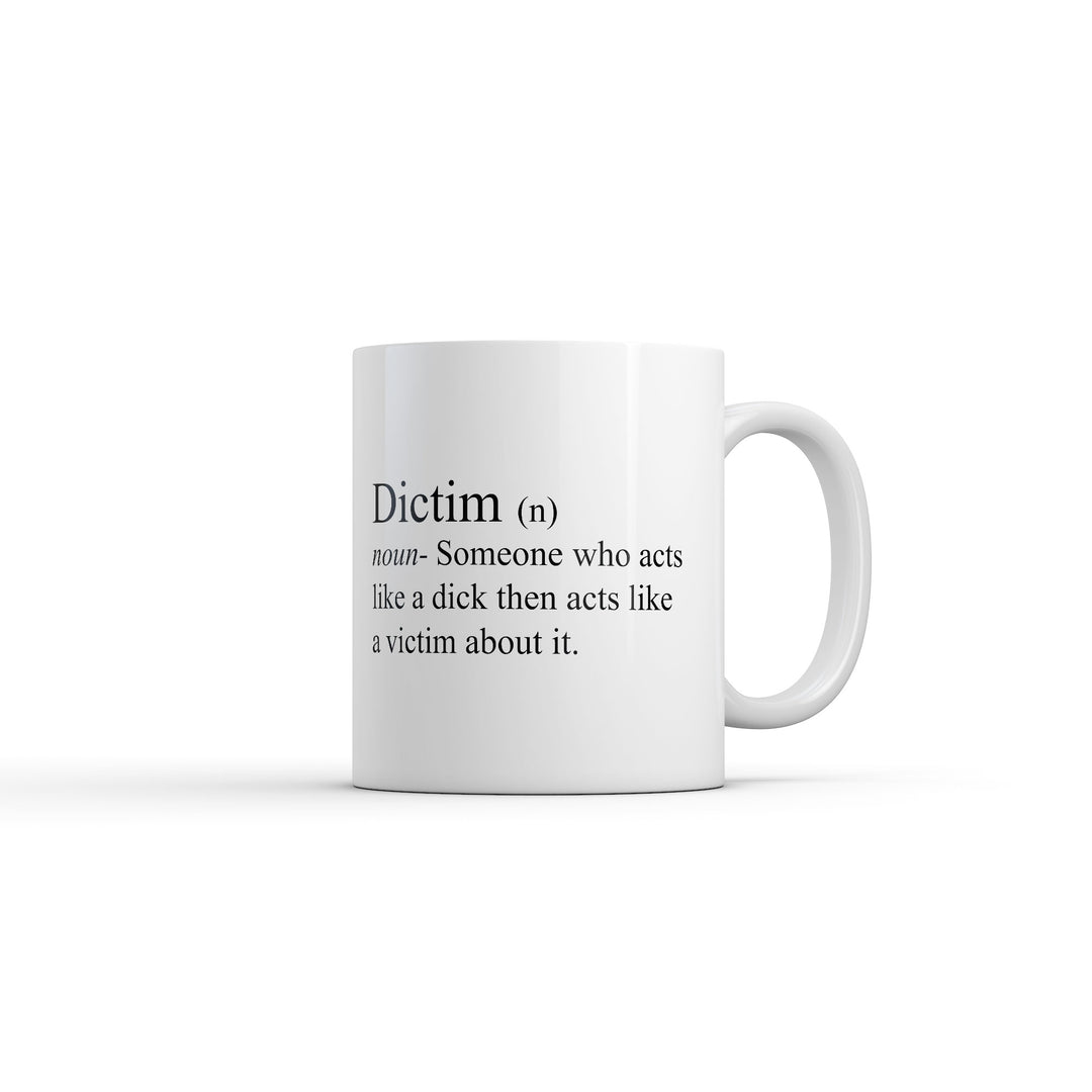 Funny White Dictim Coffee Mug Nerdy Offensive Tee