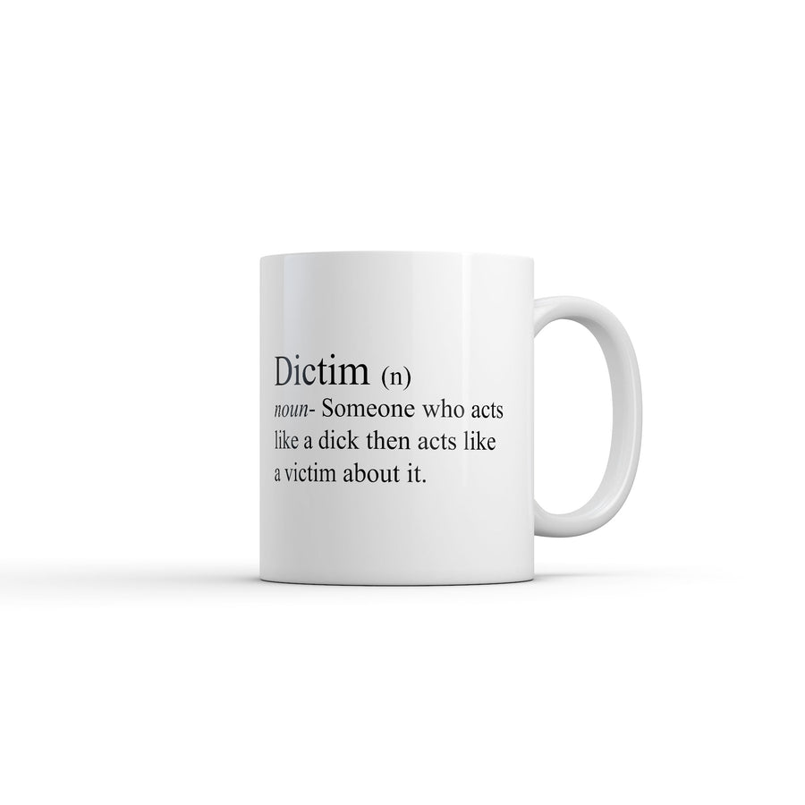 Funny White Dictim Coffee Mug Nerdy Offensive Tee