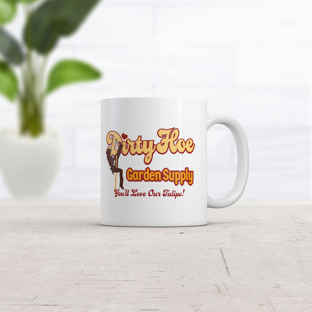 Dirty Hoe Gardening Supplies Mug