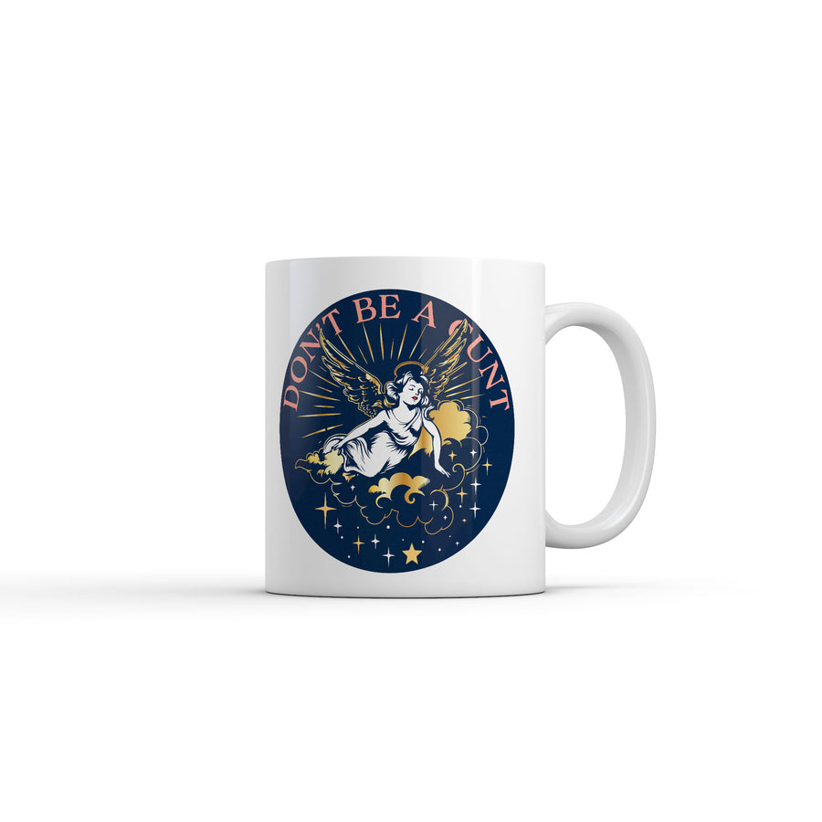 Funny White Dont Be A Cunt Coffee Mug Nerdy sarcastic Tee