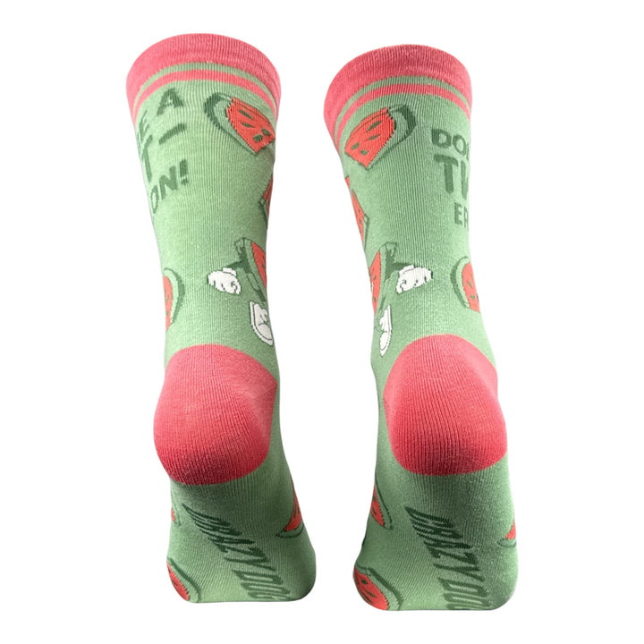 Dont Be A Twatermelon Socks