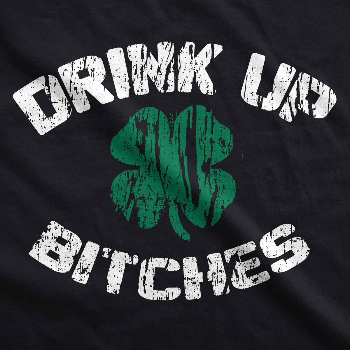 Drink Up Bitches Women&#39;s T Shirt