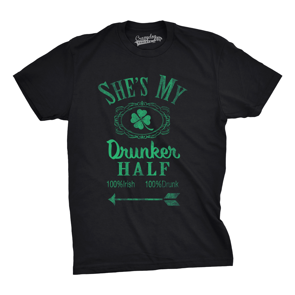 Funny Heather Black - Shes He's or She's My Drunker Half Mens T Shirt Nerdy Saint Patrick's Day Drinking Tee