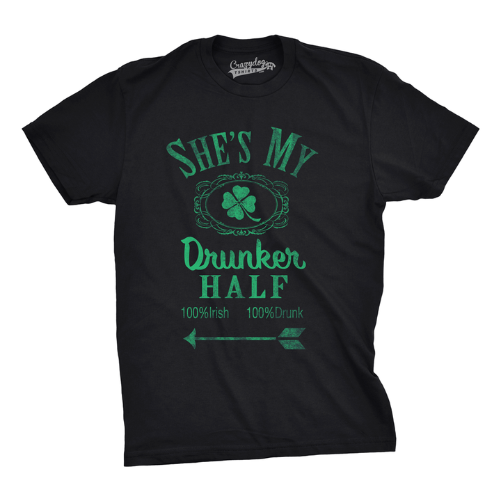 Funny Heather Black - Shes He's or She's My Drunker Half Mens T Shirt Nerdy Saint Patrick's Day Drinking Tee