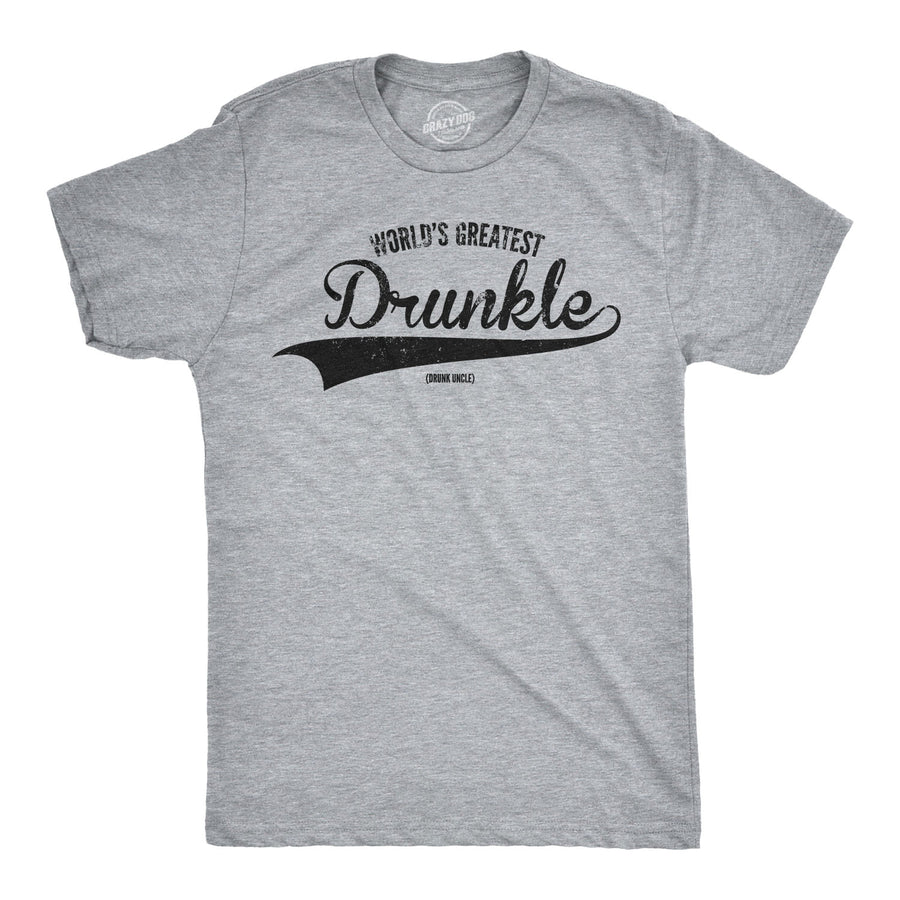 Funny Light Heather Grey World's Greatest Drunkle Mens T Shirt Nerdy Uncle Drinking Tee