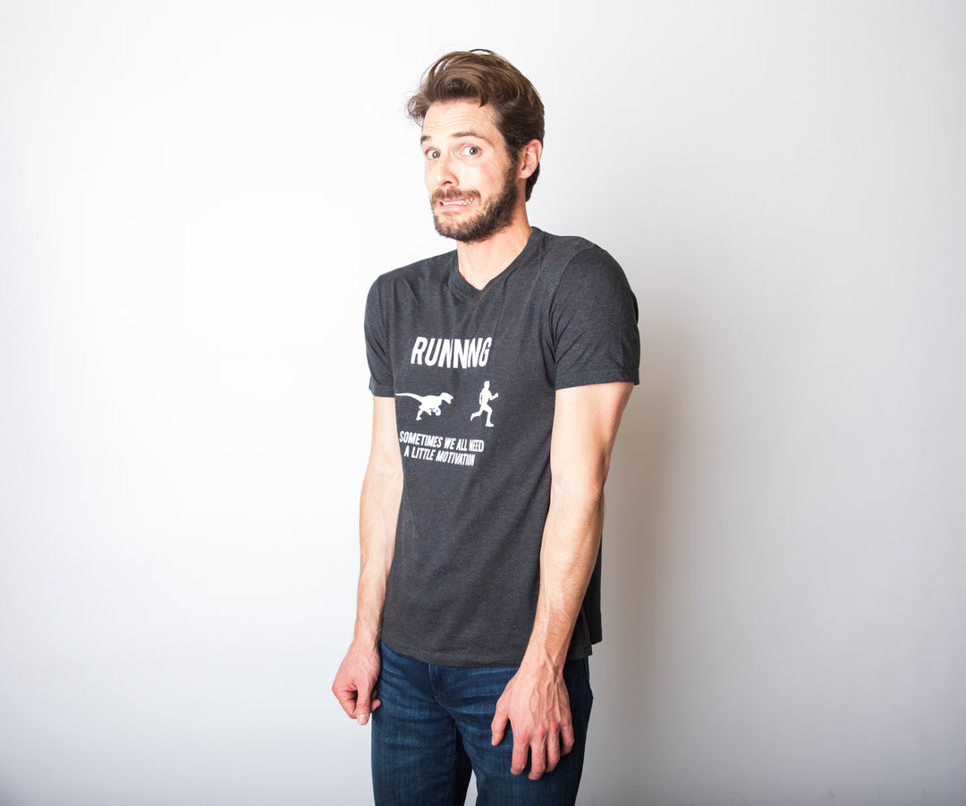 Running, We All Need A Little Motivation Men's T Shirt