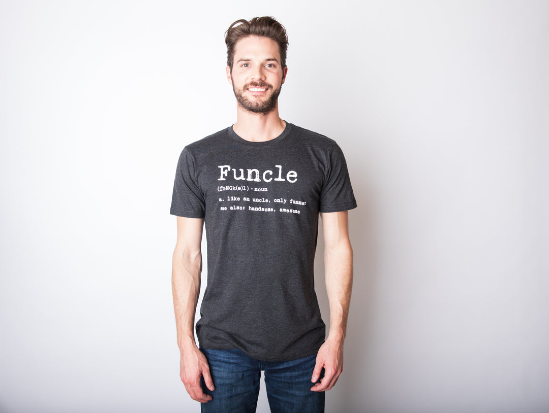 Funcle Defintion Men's T Shirt