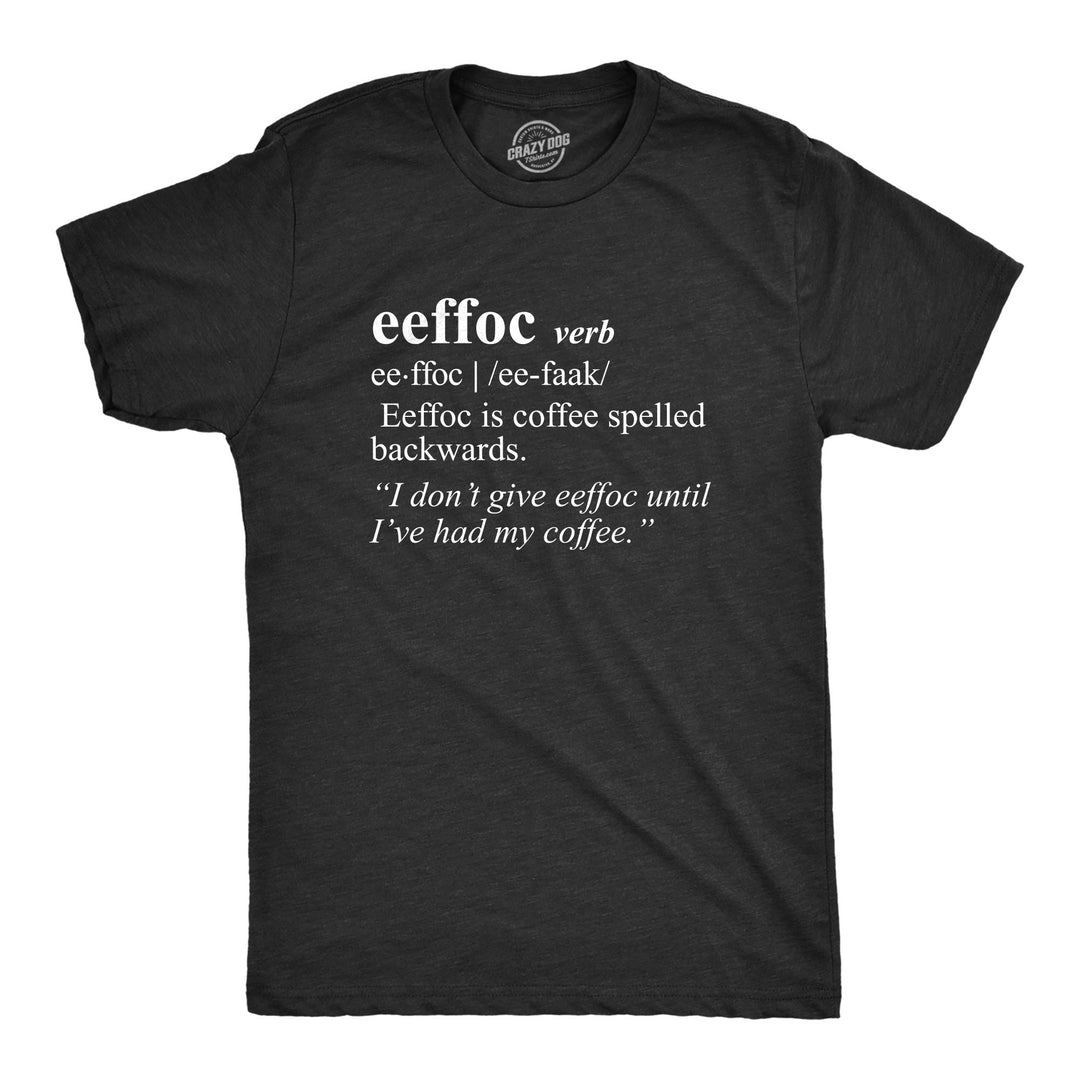 Funny Heather Black Eeffoc Mens T Shirt Nerdy Coffee Tee