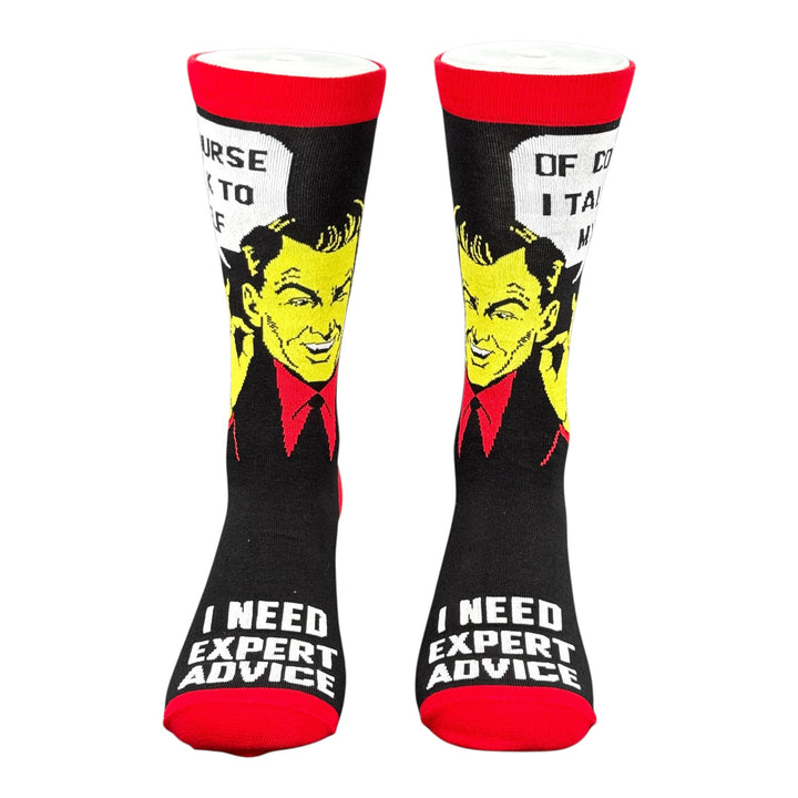 Of Course I Talk to Myself I Need Expert Advice Socks