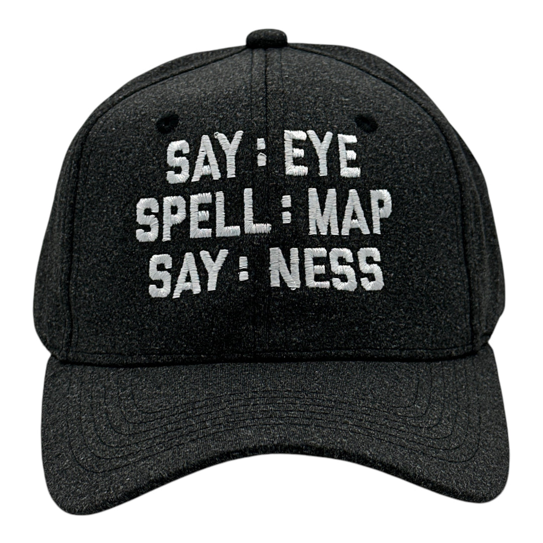 Funny Black - Eye Map Ness Say Eye Spell Map Say Ness Nerdy sarcastic Tee