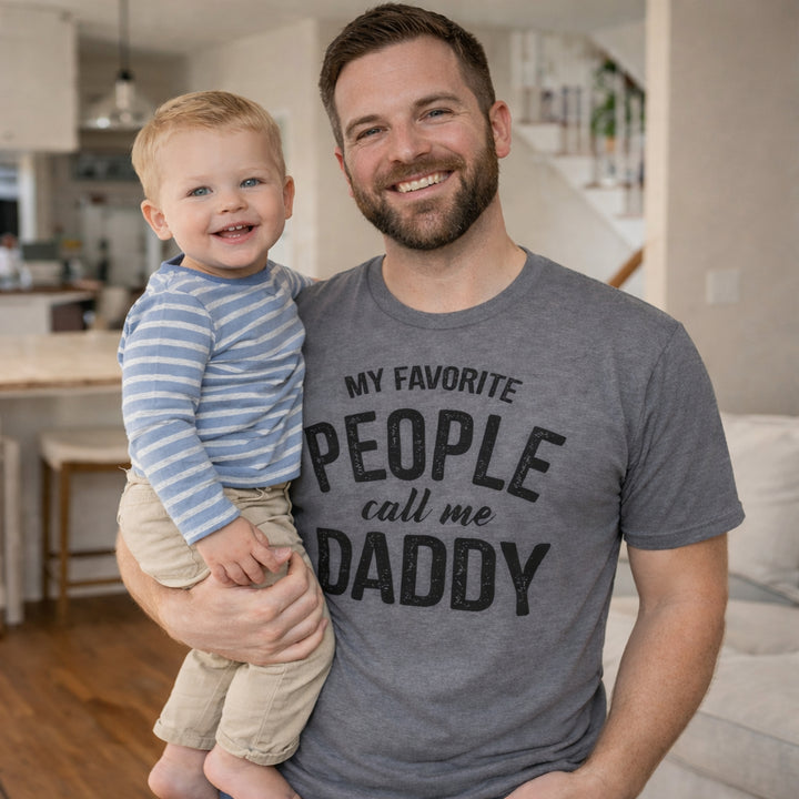 My Favorite People Call Me Daddy Men's T Shirt