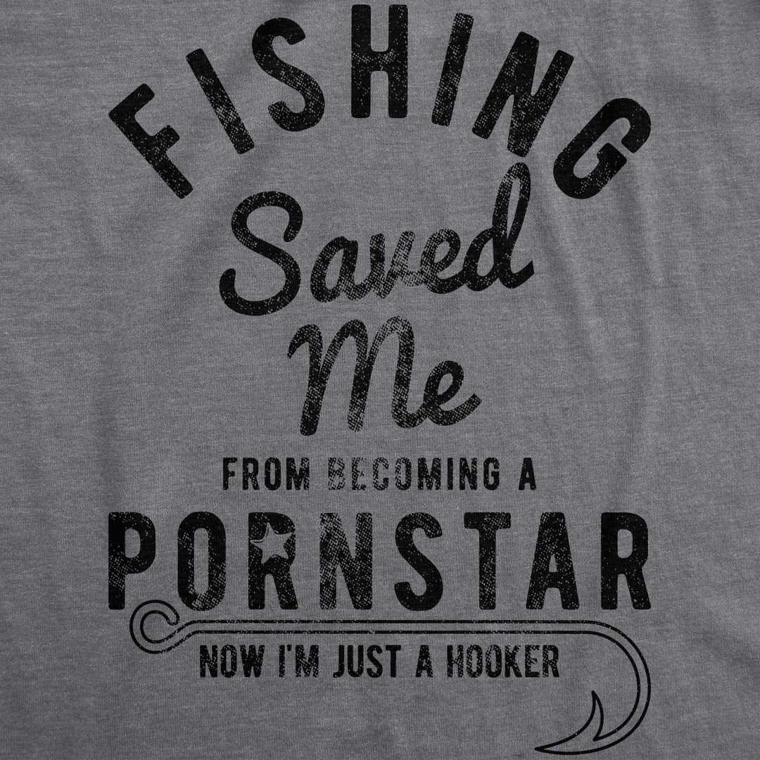 Fishing Saved Me Men's T Shirt