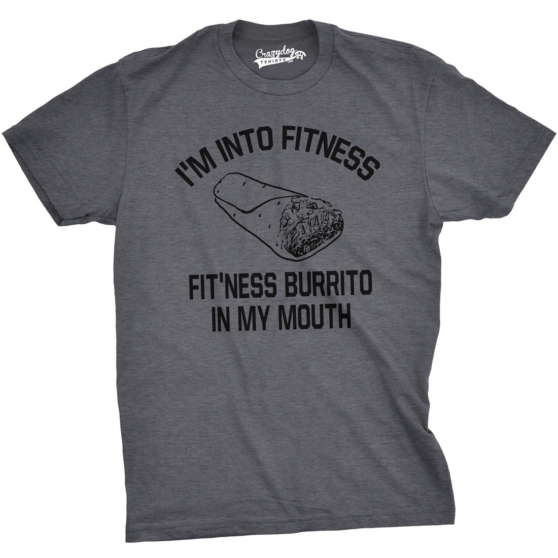 Funny Dark Heather Grey Fitness Burrito Mens T Shirt Nerdy Cinco De Mayo Fitness Food Sarcastic Tee