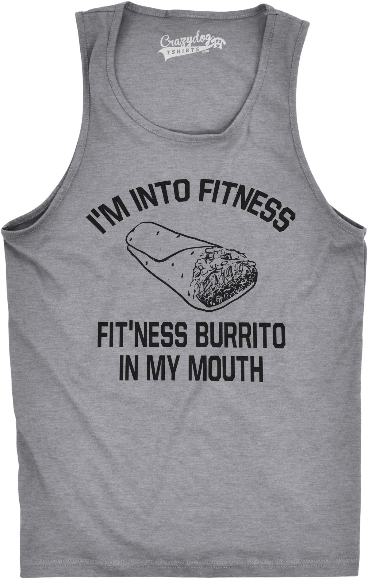 Funny Light Heather Grey Fitness Burrito In My Mouth Mens Tank Top Nerdy Cinco De Mayo Fitness Food Sarcastic Tee