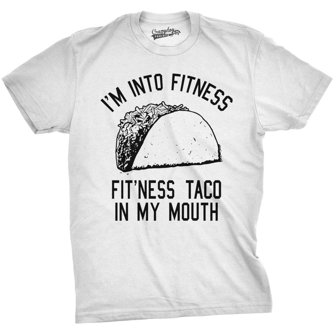 Funny White Fitness Taco In My Mouth Mens T Shirt Nerdy Cinco De Mayo Fitness Food Tee