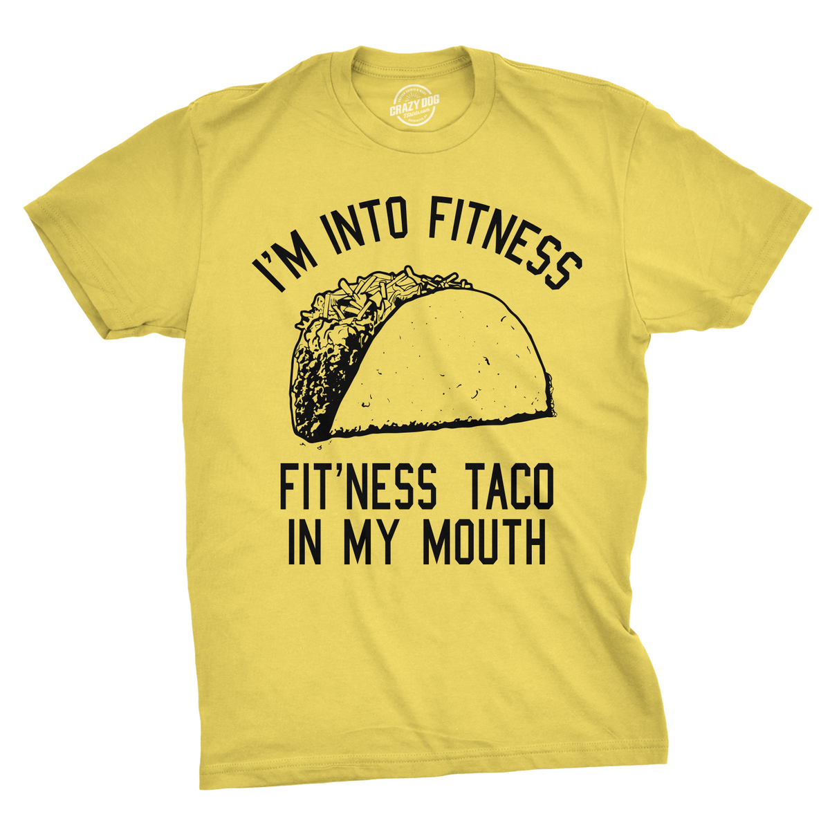 Funny Yellow Fitness Taco In My Mouth Mens T Shirt Nerdy Cinco De Mayo Fitness Food Tee