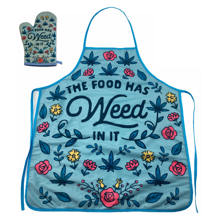 Funny Blue The Food Has Weed In It Oven Mitt + Apron Nerdy 420 Food Tee