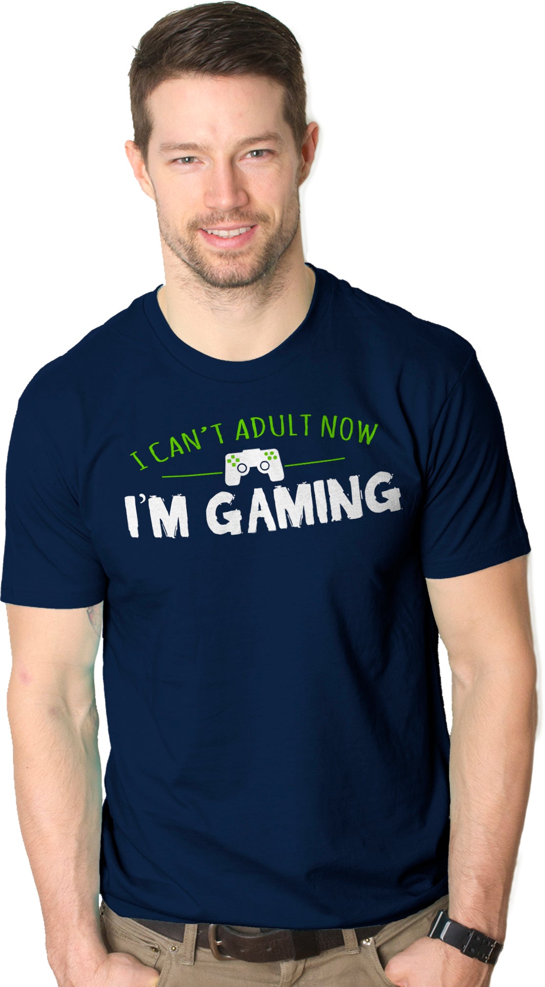 I Can&#39;t Adult Now I&#39;m Gaming Men&#39;s T Shirt