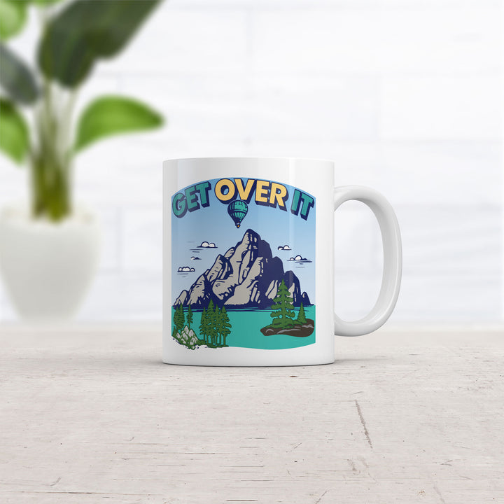 Get Over It Mug
