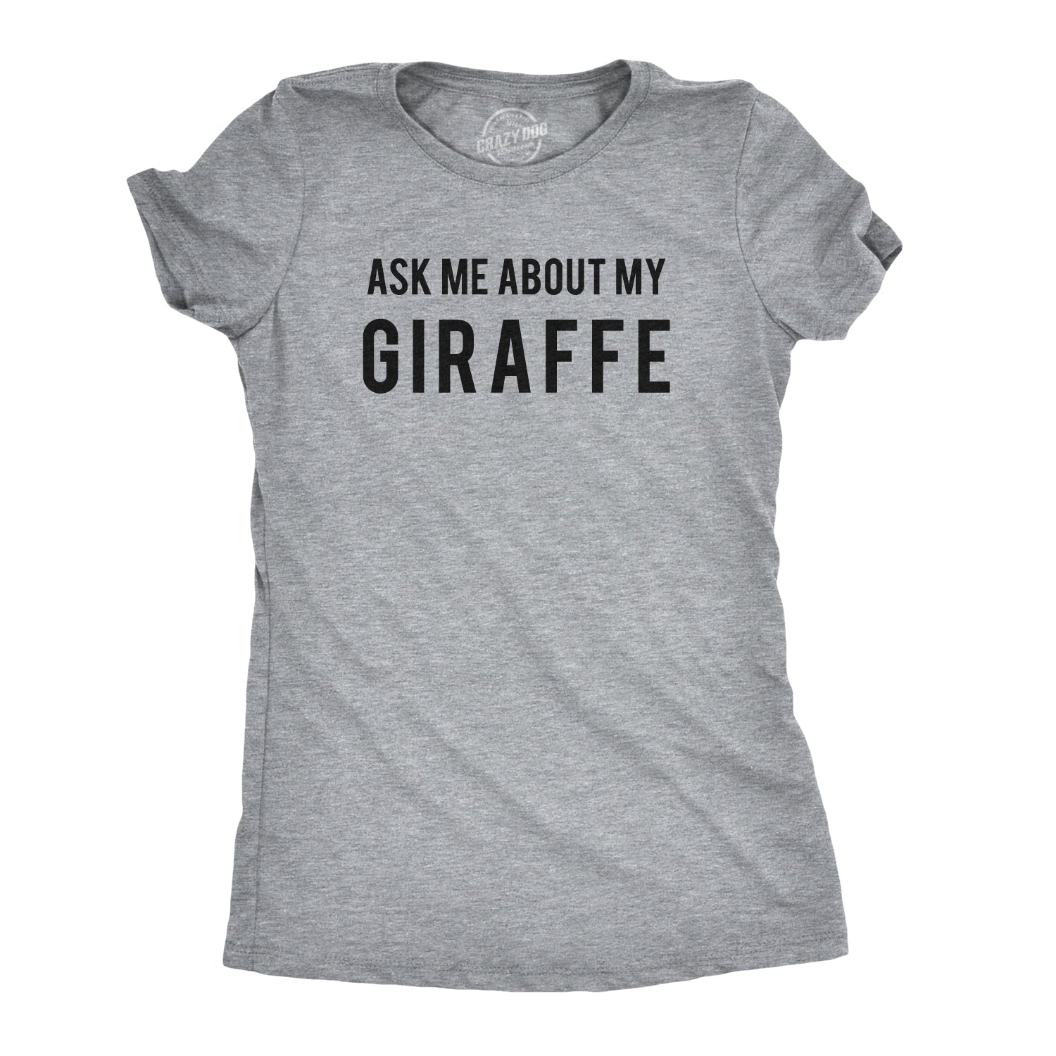 Funny Light Heather Grey Ask Me About My Giraffe Womens T Shirt Nerdy Animal Flip Tee