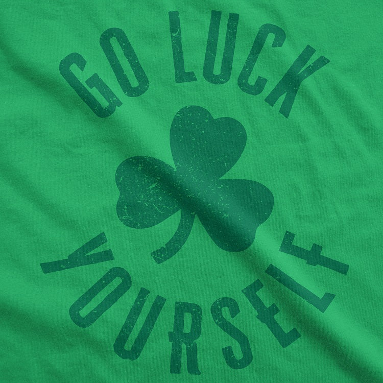 Funny Heather Green - Go Luck Yourself Go Luck Yourself Womens T Shirt Nerdy Saint Patrick's Day Sex Tee