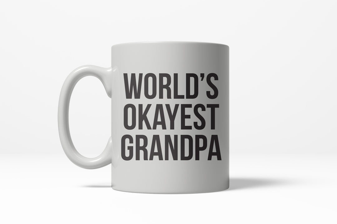 Funny White World's Okayest Grandpa Coffee Mug Nerdy Father's Day okayest grandfather Tee