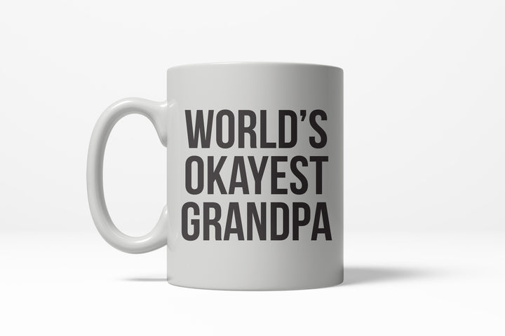 Funny White World's Okayest Grandpa Coffee Mug Nerdy Father's Day okayest grandfather Tee