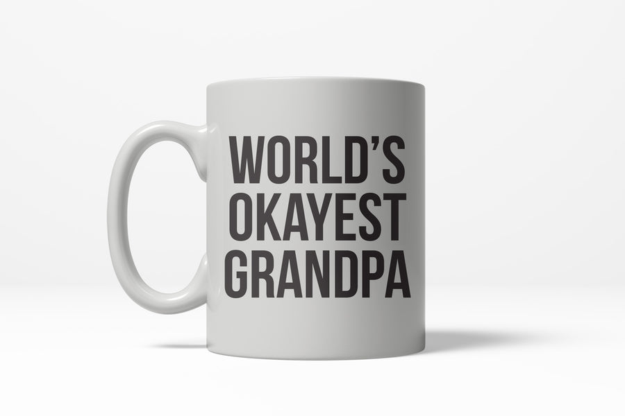 Funny White World's Okayest Grandpa Coffee Mug Nerdy Father's Day okayest grandfather Tee