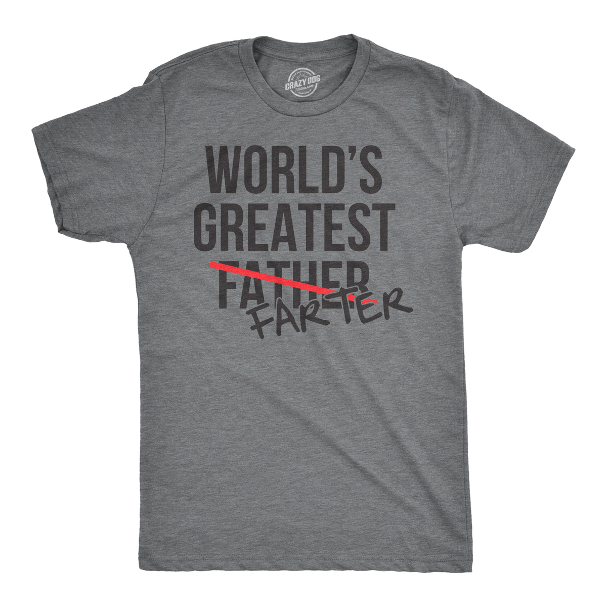 Funny Dark Heather Grey World&#39;s Greatest Farter Father Mens T Shirt Nerdy Father&#39;s Day toilet Tee