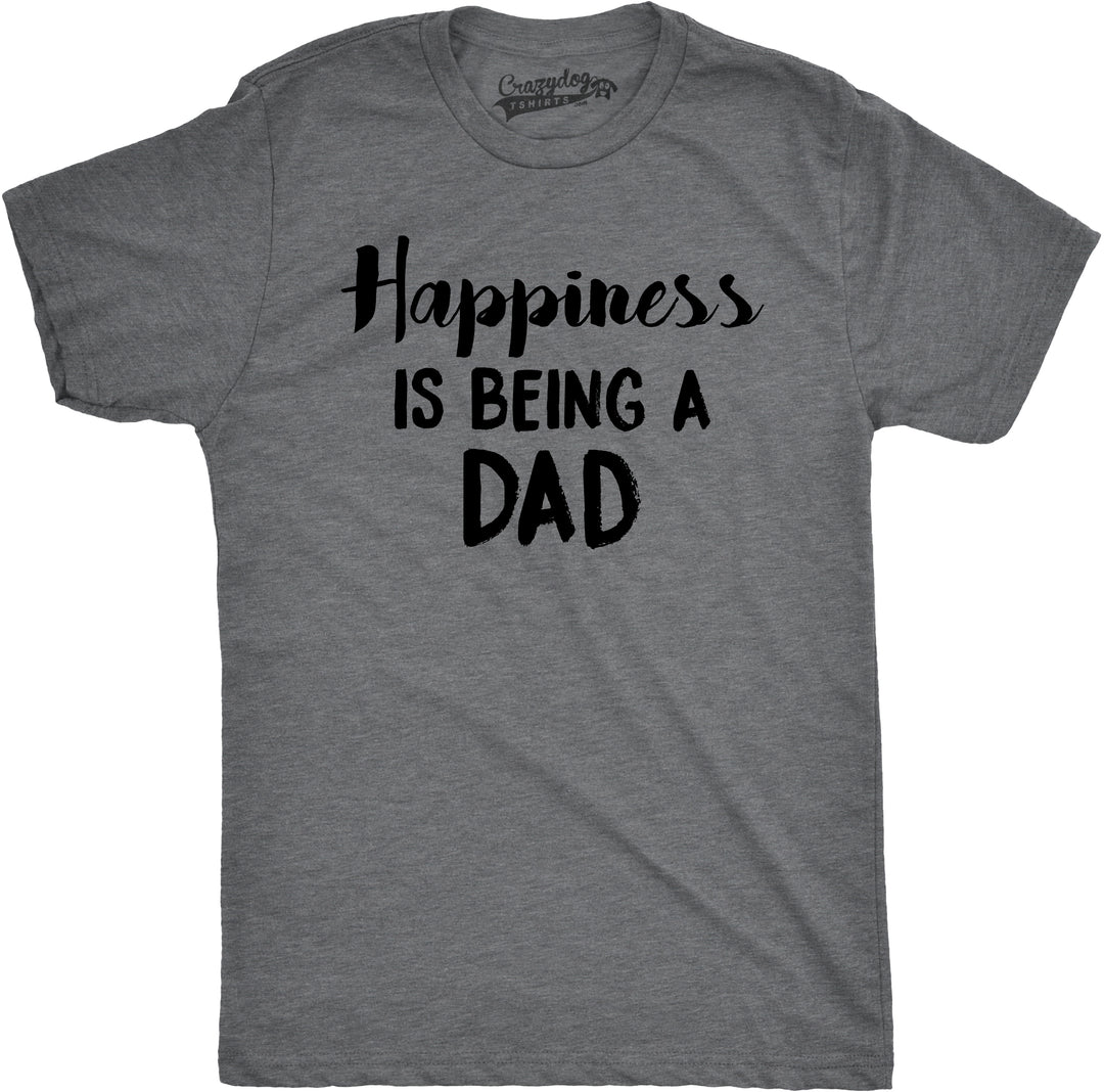 Funny Dark Heather Grey Happiness Is Being a Dad Mens T Shirt Nerdy Father's Day Tee