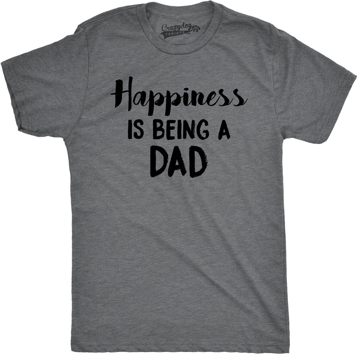 Funny Dark Heather Grey Happiness Is Being a Dad Mens T Shirt Nerdy Father's Day Tee