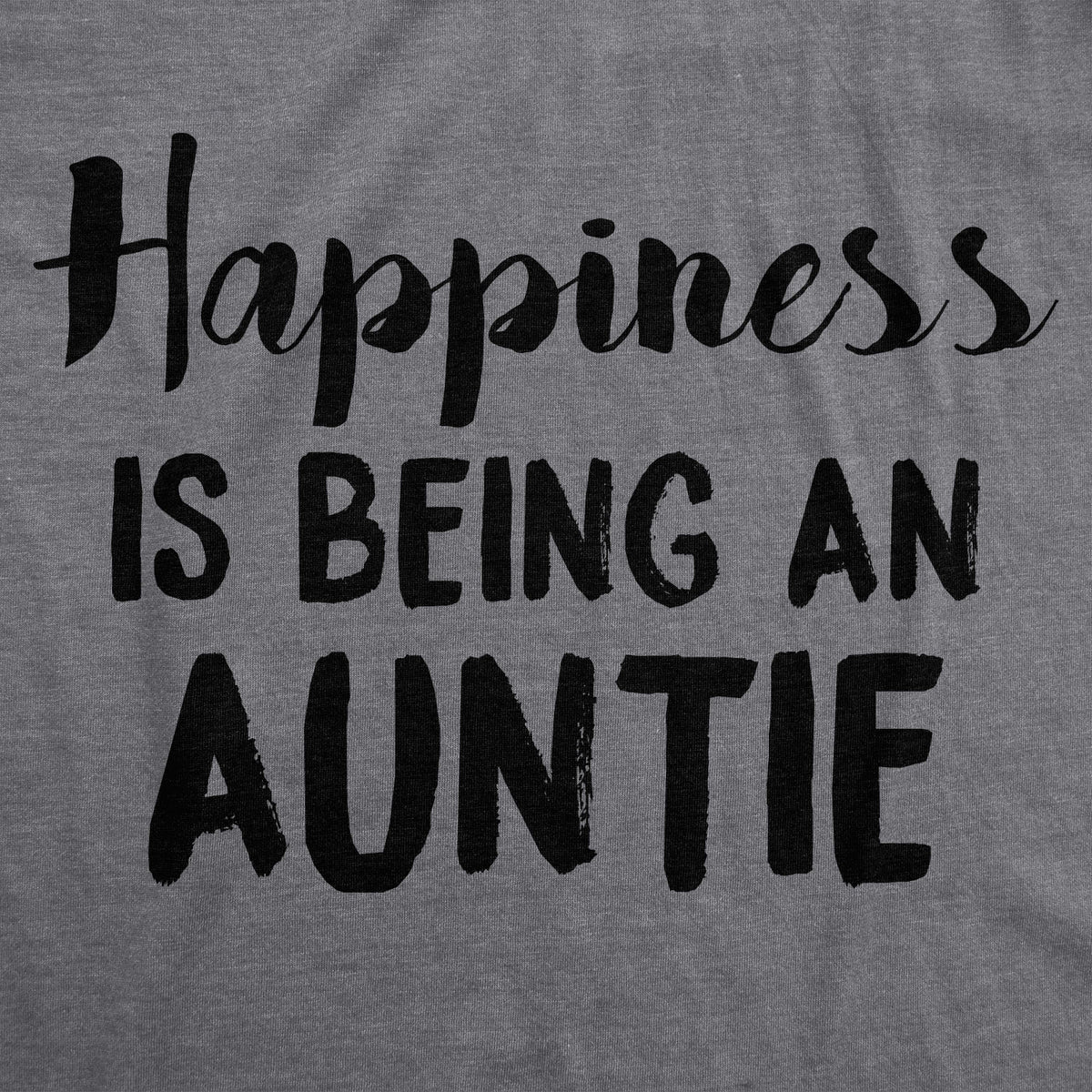 Happiness is Being an Auntie Women&#39;s T Shirt