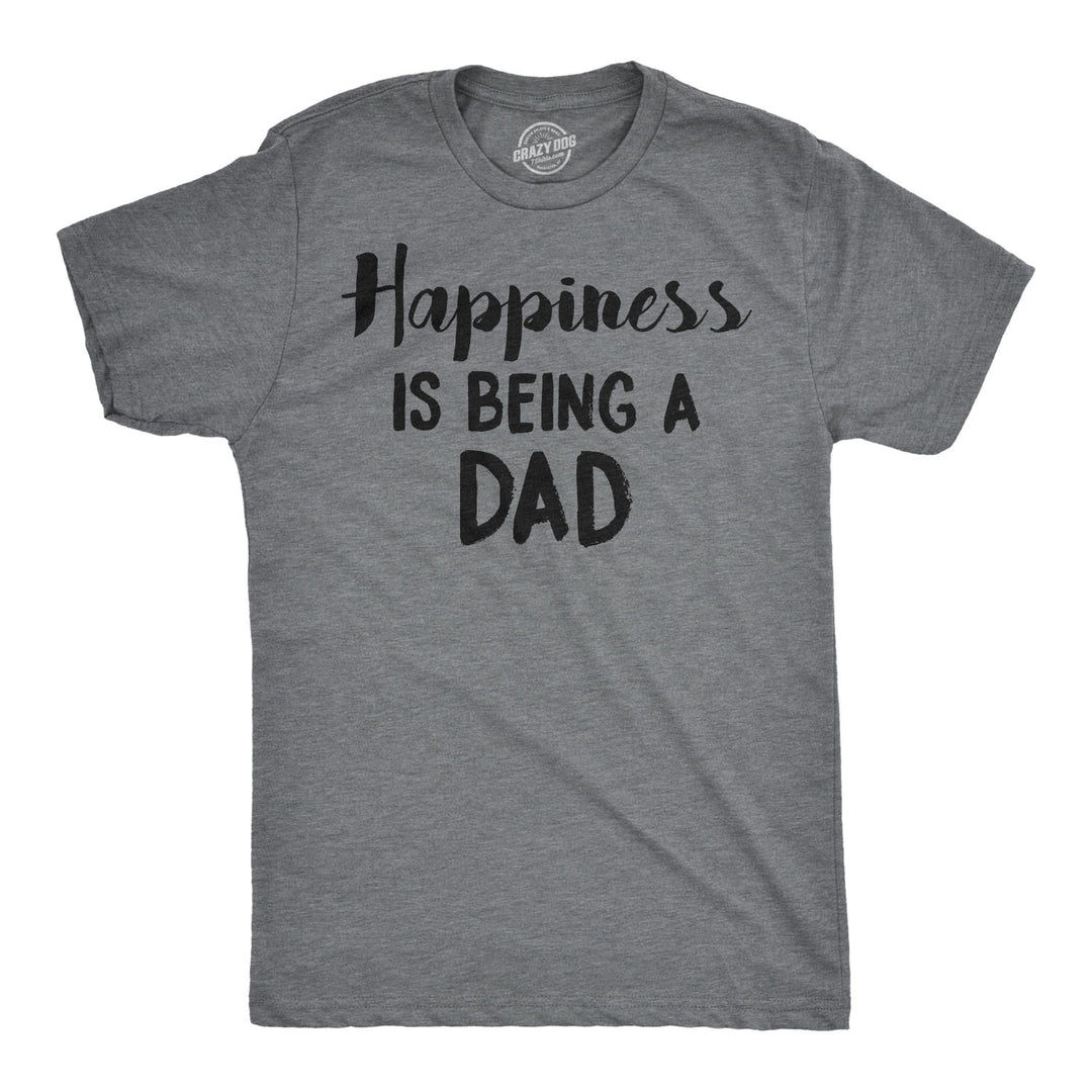 Funny Dark Heather Grey Happiness Is Being a Dad Mens T Shirt Nerdy Father's Day Tee